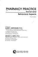 Pharmacy practice : Social and behavioral aspects