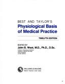 The physiological basis of medical practice by Charles Herbert Best