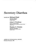 Cover of: Secretory diarrhea