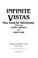 Cover of: Infinite vistas