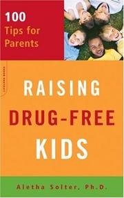 Cover of: Raising Drug-free Kids by Aletha Solter