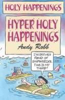 Cover of: Hyper Holy Happenings