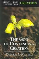Cover of: Creation: The God of Continuing Creation (Great Themes of the Bible)