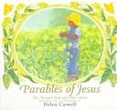 Cover of: Parables of Jesus by Helen Rayburn Caswell