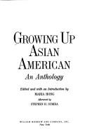 Cover of: Growing up Asian American by Maria Hong