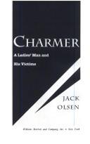 Cover of: Charmer: A Ladies' Man and His Victims