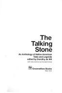 Cover of: The Talking stone: an anthology of native American tales and legends