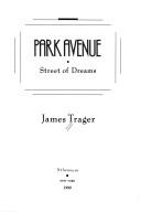Cover of: Park Avenue by James Trager