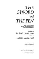 Cover of: The Sword and the pen: selections from world's greatest military writings