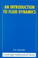 Cover of: An Introduction to Fluid Dynamics by G. K. Batchelor