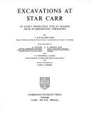 Cover of: Excavations at Star Carr: an early Mesolithic site at Seamer near Scarborough, Yorkshire