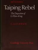 Taiping rebel : the deposition of Li Hsiu-ch'eng