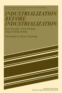 Industrialization before industrialization : rural industry in the genesis of capitalism