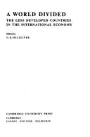 A world divided : the less developed countries in the international economy