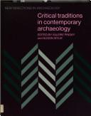 Critical traditions in contemporary archaeology : essays in the philosophy, history and socio-politics of archaeology