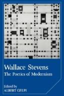 Cover of: Wallace Stevens: The Poetics of Modernism (Cambridge Studies in American Literature and Culture)
