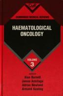 Cover of: Cambridge Medical Reviews: Haematological Oncology