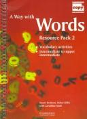 A way with words : vocabulary activities, lower intermediate to intermediate
