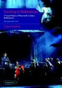Cover of: Looking at Shakespeare: a visual history of twentieth-century performance