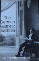 Cover of: The German Aesthetic Tradition