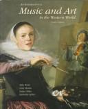 Cover of: An Introduction to music and art in the Western world