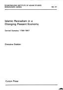 Islamic revivalism in a changing peasant economy : Central Sumatra, 1784-1847