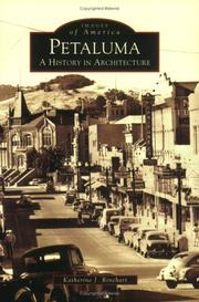 Cover of: Petaluma:  A History in Architecture   (CA)  (Images of America)