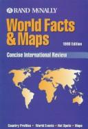 Cover of: Rand McNally 98 World Facts & Maps (Annual) | Rand McNally