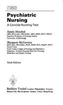 Cover of: Psychiatric nursing: a concise nursing text