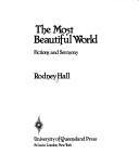 Cover of: The most beautiful world: fictions and sermons