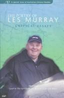 Cover of: The Poetry of Les Murray: Critical Essays (Australian Literary Studies, V. 20, No. 2.)