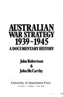 Cover of: Australian war strategy, 1939-1945