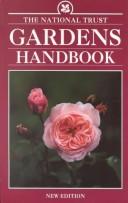 The National Trust gardens handbook