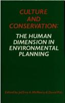 Culture and conservation : the human dimension in environmental planning