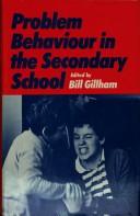 Problem behaviour in the secondary school : a systems approach