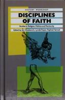 Cover of: Disciplines of faith: studies in religion, politics, and patriarchy