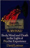 Cover of: Survival?: body, mind, and death in the light of psychic experience