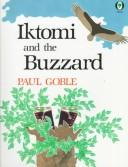 Iktomi and the Buzzard by Paul Goble