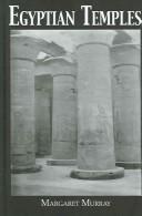 Cover of: Egyptian Temples (Kegan Paul Library of Ancient Egypt) by Margaret Murray