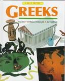 Cover of: Greeks: facts, things to make, activities