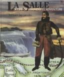 Cover of: La Salle: a life of boundless adventure