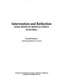 Cover of: Intervention and reflection: basic issues in medical ethics