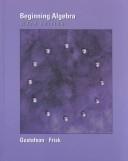 Cover of: Beginning Algebra (with CD-ROM, Make the Grade, and InfoTrac)