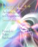 Cover of: Using C++: An Introduction to Programming, Second Edition