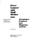Cover of: Freelancer and Staff Writer (Wadsworth series in mass communication) by William L. Rivers, A R Work