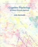 Cover of: Cognitive Psychology: A Neural-Network Approach