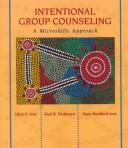 Intentional group counseling : a microskills approach