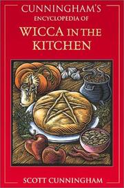Cover of: Cunningham's encyclopedia of wicca in the kitchen