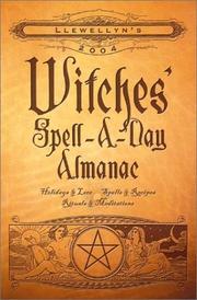 Cover of: 2004 Witches' Spell-A-Day Almanac by Llewellyn Publications