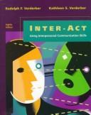 Cover of: Inter-Act by Rudolph F. Verderber, Kathleen S. Verderber